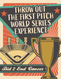 Bid 2 End Cancer - MLB Stand Up to Cancer
